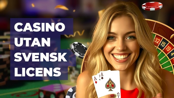 Casino utan svensk licens - Fördelar och nackdelar